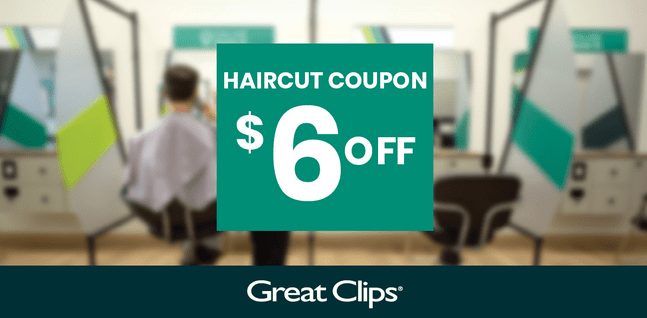 Great Clips $6 off coupons